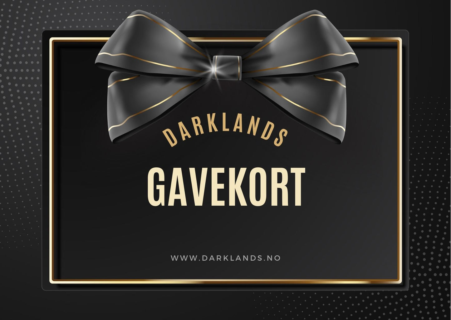 Darklands gavekort