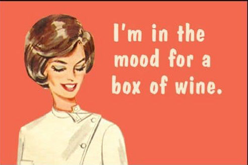 Magnet: I'm in the mood for a box of wine.